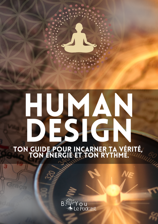 Human Design - ADULTE - Pour se reconnecter à soi